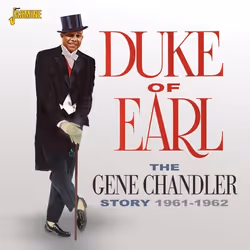 Jasmine Records Gene CHANDLER - The Gene Chandler Story - Duke of Earl 1961-1962, CD, Gene Chandler, Support physique, Adulte ...