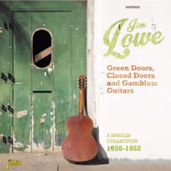 Jasmine Records Jim LOWE - Green Doors, Closed Doors and Gambler's Guitars - A Singles Collection 1956-1962, CD, Jim Lowe, Su ...