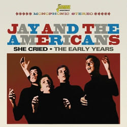 Jasmine Records Jay & The AMERICANS - She Cried - The Early Years CD