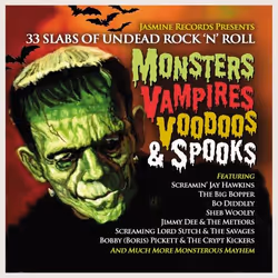 Jasmine Records Various Artists - Monsters, Vampires, Voodoos &amp; Spooks - 33 Slabs of Undead Rock ‘N’ Roll, CD, Support ph ...