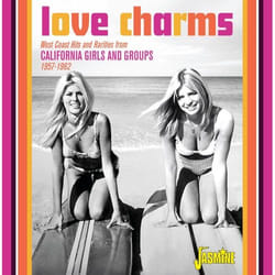 Jasmine Records Various Artists - Love Charms - West Coast Hits and Rarities from California Girls and Groups 1957-1962 CD