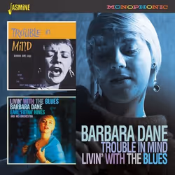 Jasmine Records Barbara DANE - Trouble In Mind/Livin' With The Blues, CD, Barbara Dane, Support physique, Adulte, 1 disques,  ...