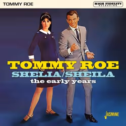 Jasmine Records Tommy ROE - Shelia / Sheila - The Early Years, CD, Tommy Roe, Support physique, 1 disques, 14/06/2019, 1. Cav ...