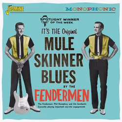Jasmine Records The FENDERMEN - Mule Skinner Blues, CD, The Fendermen, Support physique, 1 disques, 08/03/2019, 1. Mule skinn ...