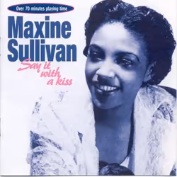 Jasmine Records Maxine SULLIVAN - Say It With A Kiss, CD, Maxine Sullivan, Support physique, Adulte, 1 disques, 9/1/1997