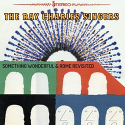 Jasmine Records The RAY CHARLES SINGERS - Something Wonderful & Rome Revisited CD
