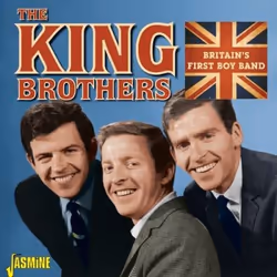 Jasmine Records The KING BROTHERS - Britain's First Boy Band, CD, The King Brothers, Support physique, 1 disques, 10/07/2015, ...