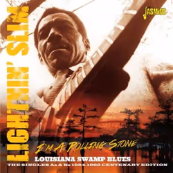 Jasmine Records Lightnin' SLIM - I’m a Rolling Stone - Louisiana Swamp Blues - The Singles As &amp; Bs 1954-1962 Centenary Ed ...