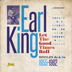 Jasmine Records Earl KING - Let The Good Times Roll - Singles As &amp; Bs 1955-1962, CD, Earl King, Support physique, Adulte, ...