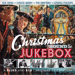 Jasmine Records Various Artists - Christmas ‘Round the Jukebox - A Blues and R&amp;B Christmas Celebration, CD, Support physi ...