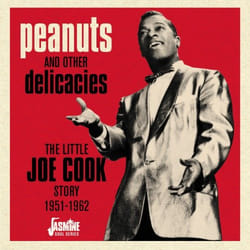 Jasmine Records Peanuts and Other Delicacies - The Little Joe COOK Story CD