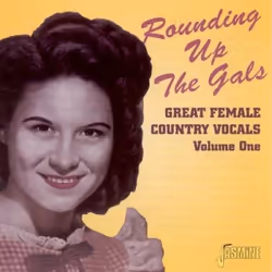 Jasmine Records Various Artists - Rounding Up The Gals, Volume One - Great Female Country Vocals, CD, Support physique, 1 dis ...