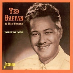 Jasmine Records Ted DAFFAN - Born to Lose CD