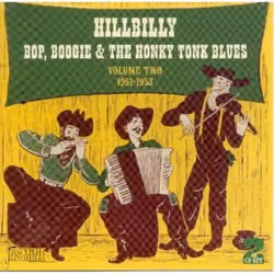Proper Hillbilly Bop, Boogie & The Honky Tonk Blues Volume 2, Pays, CD, Support physique, Adulte, 2 disques, 31/10/2005
