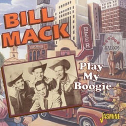 Jasmine Records Bill MACK - Play My Boogie CD