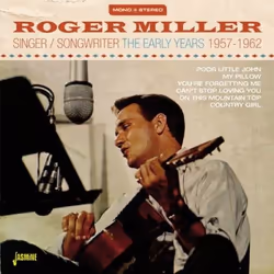 Jasmine Records Roger MILLER - Singer/Writer - The Early Years 1957-1962, CD, Roger Miller, Support physique, 2 disques, 11/0 ...