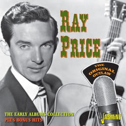 Jasmine Records Ray PRICE - The Original Outlaw – The Early Albums Collection Plus Bonus Hits CD