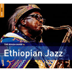 World Music Network Ethiopian Jazz CD The Rough Guide To