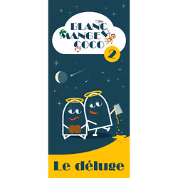 Blackrock Games Blanc Manger Coco Tome 2 Le Déluge