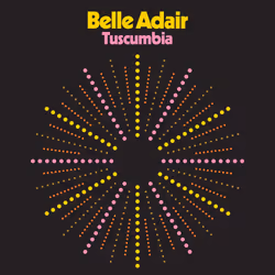 Alive AG Tuscumbia, Américaine, CD, Belle Adair, Support physique, Essential Sales and Marketing Ltd. / Single Lock Records