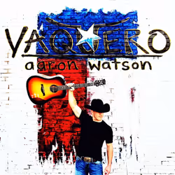 Alive AG Vaquero, Pays, CD, Watson, Aaron, Support physique, Essential Sales and Marketing Ltd. / BIG Label Records