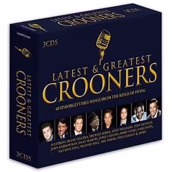 Union Square Music Latest &amp; Greatest Crooners, CD, 180 min, Support physique, 3 disques, Union Square Music, CD1 01. Fran ...