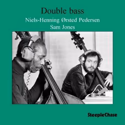 Proper SCCD31055, Jazz, CD, Niels-Henning Orsted Pedersen & Sam Jones, Support physique, 1 disques, 04/12/2012