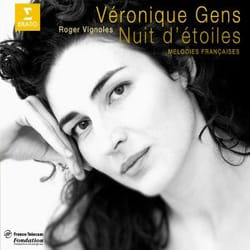 Warner Music Véronique Gens - Nuit d'étoiles - Mélodies françaises, CD Classique