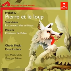 Warner Music Igor Markevitch - Pierre Et Le Loup / Le Carnaval Des Animaux / L'Histoire De Babar, Le Petit Elephant, CD, Clas ...