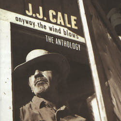 Mercury Cale, J.j. - ANYWAY THE WIND BLOWS – TH CD Pop Cale, J.j.