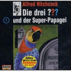 Die drei ??? 001 und der Super-Papagei (drei Fragezeichen). CD