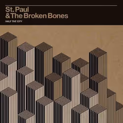 Alive AG Half The City (LP), Soul, Vinyl, St. Paul & The Broken Bones, Essential Sales and Marketing Ltd. / Single Lock R ...
