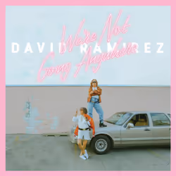 Alive AG We're Not Going Anywhere, Américaine, CD, Ramirez, David, Support physique, Essential Sales and Marketing Ltd. / Thi ...