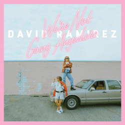 Alive AG We're Not Going Anywhere CD Américaine Ramirez, David