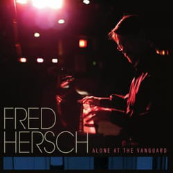Proper Alone At The Vanguard CD Jazz Hersch, Fred