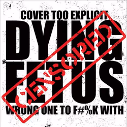 ImportCDs Wrong One to Fuck With, Heavy metal, CD, Support physique, Adulte, 1 disques, 22/06/2017