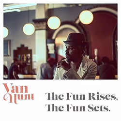 Alive AG The Fun Rises, The Fun Sets, Funk, CD, Van Hunt, Support physique, Essential Sales and Marketing Ltd. / godless-hots ...
