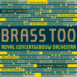 Warner Music Royal Concertgebouw Orchestra - Brass Too, CD, Classique, CD, Royal Concertgebouw Orchestra, Support physique, A ...