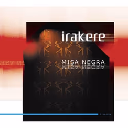 Proper Misa Negra, Jazz, CD, Irakere, Support physique, 1 disques, 05/09/2011