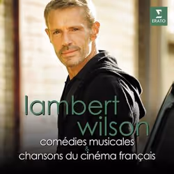 Warner Music Lambert Wilson - Lambert Wilson Comédies musicales &amp; chansons du cinéma français, 2CD, Classique, CD, Lamber ...