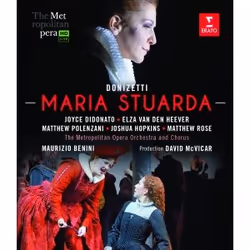 Warner Music The Metropolitan Opera - Donizetti: Maria Stuarda, BluRay, Classique, Blu-ray, The Metropolitan Opera, Support p ...