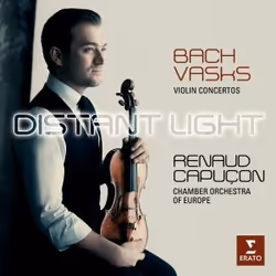 Warner Music Renaud Capuçon - Distant Light - Renaud Capuçon plays Bach &amp; Vasks, CD, Classique, CD, Renaud Capuçon, Suppo ...