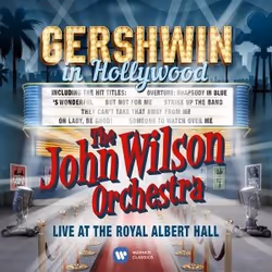 Warner Music John Wilson Orchestra - Gershwin in Hollywood, CD, Classique, CD, John Wilson Orchestra, Support physique, Adult ...