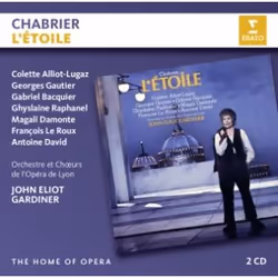 Warner Music John Eliot Gardiner - Chabrier - L'Etoile, 2CD, Classique, CD, John Eliot Gardiner, Support physique, Adulte, 2  ...