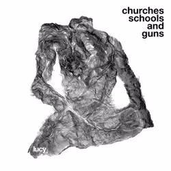 Alive AG Churches Schools and Guns, Techno, CD, Lucy, Support physique, WAS Word and Sound / Stroboscopic Artefacts