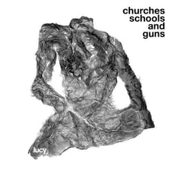 Alive AG Churches Schools and Guns CD Techno Lucy