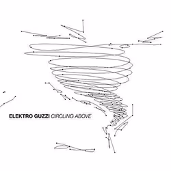 Alive AG Circling Above, Techno, CD, Elektro Guzzi, Support physique, WAS Word and Sound / Macro