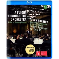 Warner Music Euroarts - A Flight Through the Orchestra: Brahms Symphony No.2, BluRay, Classique, Blu-ray, Euroarts, Support p ...