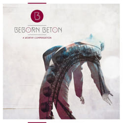 Alive AG A Worthy Compensation CD Pop synthétique Beborn Beton