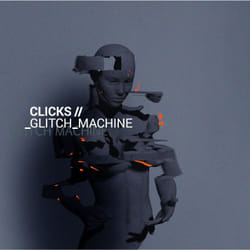 Alive AG Glitch Machine CD Industriel Clicks